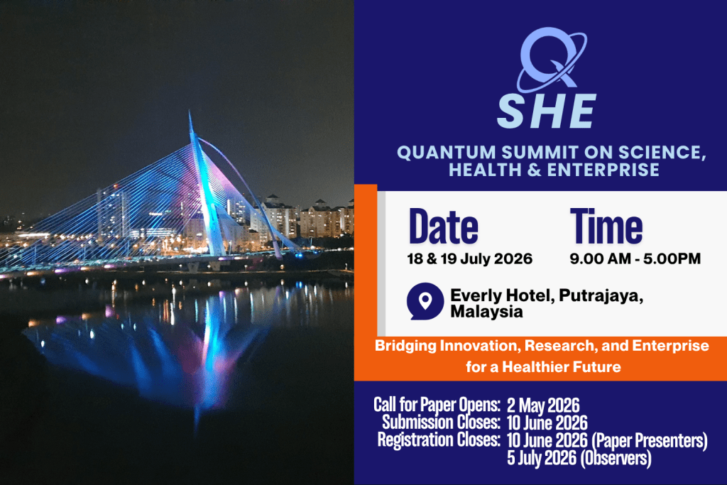 A night view of a colorful illuminated bridge reflecting in the water, with a cityscape in the background. The image includes event details for the Quantum Summit on Science, Health, and Enterprise, scheduled for July 18-19, 2026, at the Everly Hotel in Putrajaya, Malaysia.